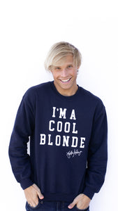 I'm a Cool Blonde Sweatshirt Navy